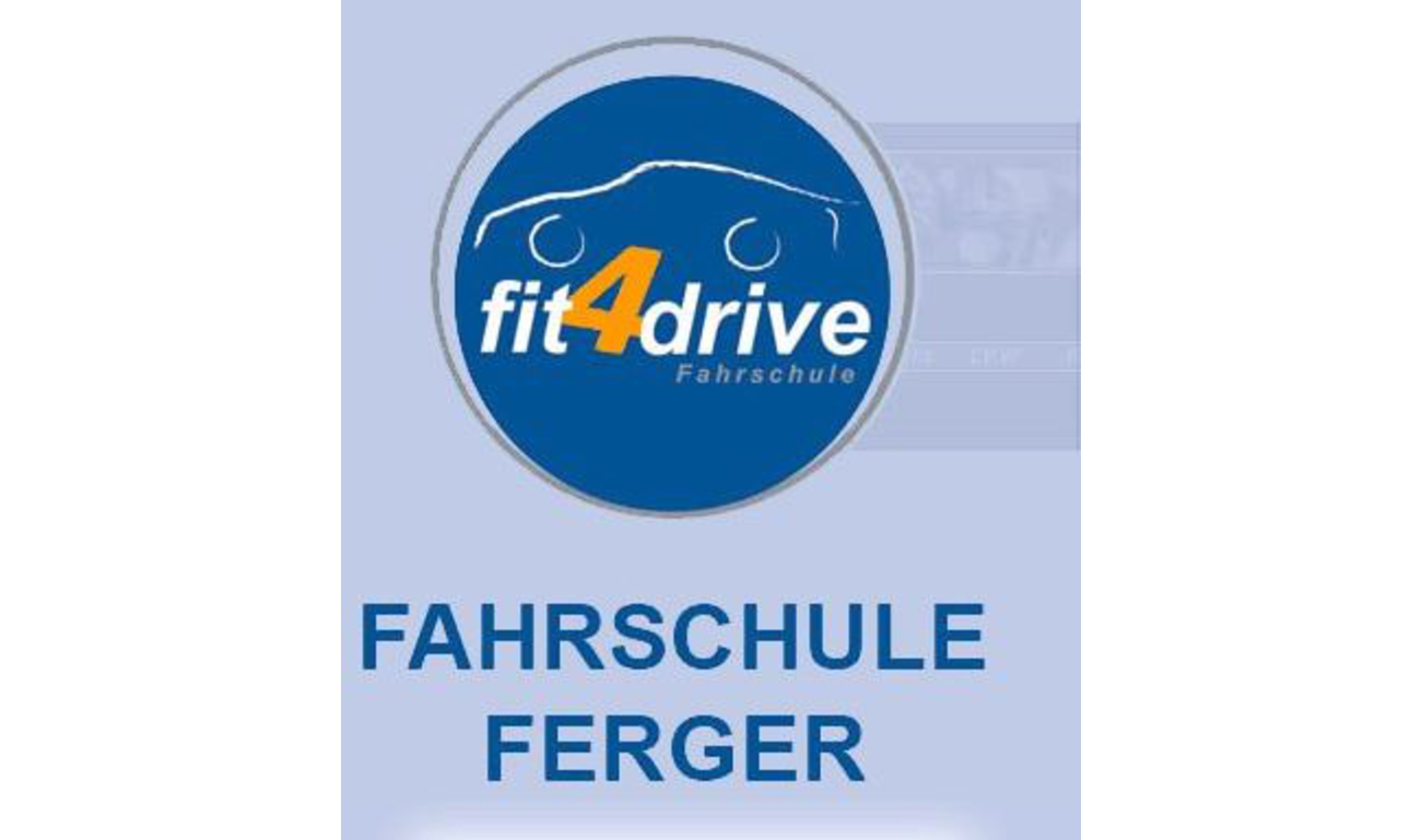 Fit4Drive - Fahrschule Ferger
